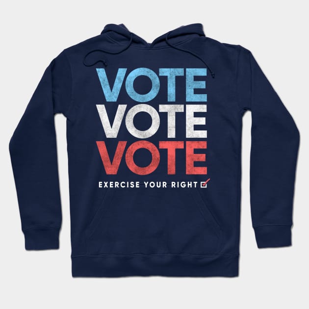 Retro Distressed Vote T-Shirt, Exercise Your Right Hoodie by Boots